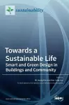 Towards a Sustainable Life cover