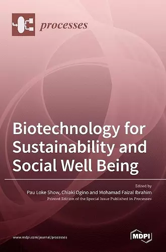 Biotechnology for Sustainability and Social Well Being cover