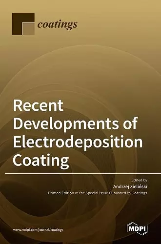 Recent Developments of Electrodeposition Coating cover