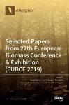 Energies Selected Papers from 27th European Biomass Conference & Exhibition (EUBCE 2019) cover