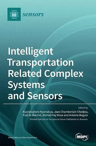 Intelligent Transportation Related Complex Systems and Sensors cover