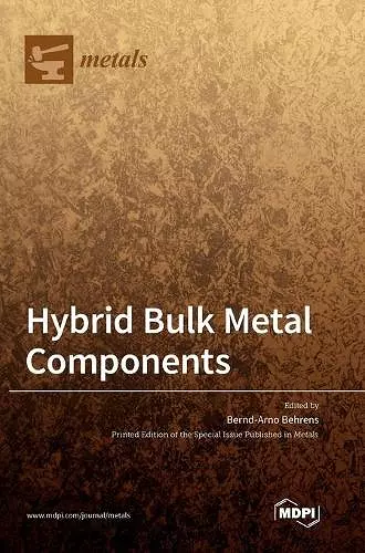 Hybrid Bulk Metal Components cover