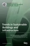 Trends in Sustainable Buildings and Infrastructure cover