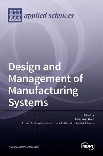 Design and Management of Manufacturing Systems cover