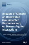 Impacts of Climate on Renewable Groundwater Resources and/or Stream-Aquifer Interactions cover