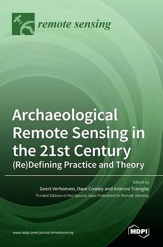 Archaeological Remote Sensing in the 21st Century cover