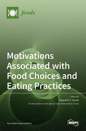 Motivations Associated with Food Choices and Eating Practices cover