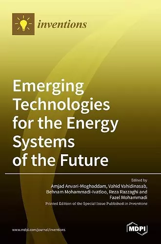 Emerging Technologies for the Energy Systems of the Future cover