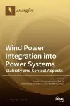 Wind Power Integration into Power Systems cover