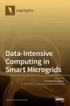 Data-Intensive Computing in Smart Microgrids cover