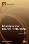 Geophysics for Mineral Exploration cover