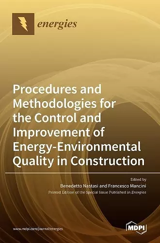 Procedures and Methodologies for the Control and Improvement of Energy-Environmental Quality in Construction cover