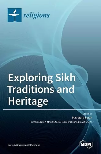 Exploring Sikh Traditions and Heritage cover