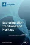 Exploring Sikh Traditions and Heritage cover