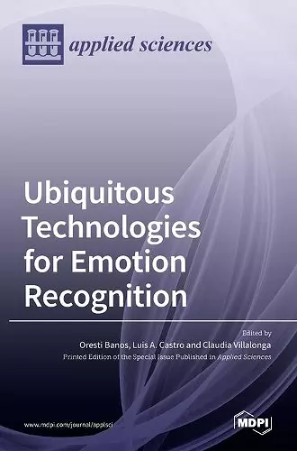 Ubiquitous Technologies for Emotion Recognition cover