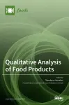 Qualitative Analysis of Food Products cover
