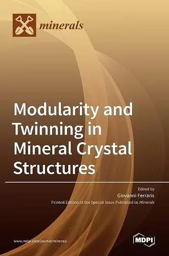 Modularity and Twinning in Mineral Crystal Structures cover