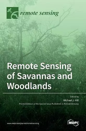 Remote Sensing of Savannas and Woodlands cover