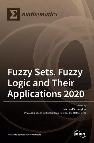 Fuzzy Sets, Fuzzy Logic and Their Applications 2020 cover