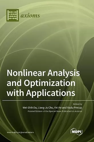 Nonlinear Analysis and Optimization with Applications cover