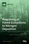 Responses of Forest Ecosystems to Nitrogen Deposition cover