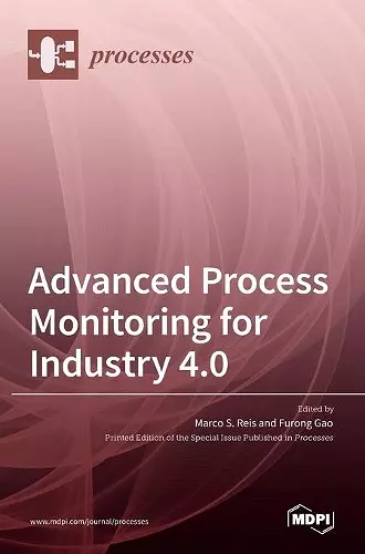 Advanced Process Monitoring for Industry 4.0 cover