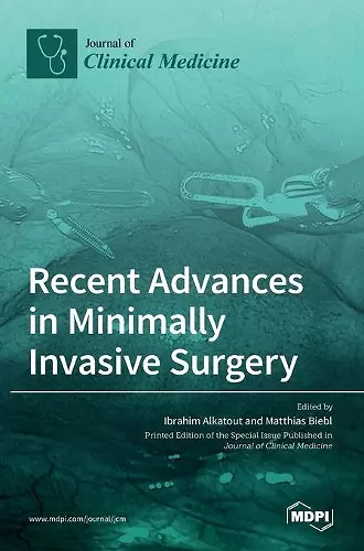 Recent Advances in Minimally Invasive Surgery cover