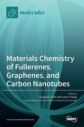 Materials Chemistry of Fullerenes, Graphenes, and Carbon Nanotubes cover