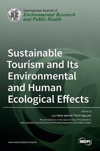 Sustainable Tourism and Its Environmental and Human Ecological Effects cover