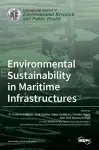 Environmental Sustainability in Maritime Infrastructures cover