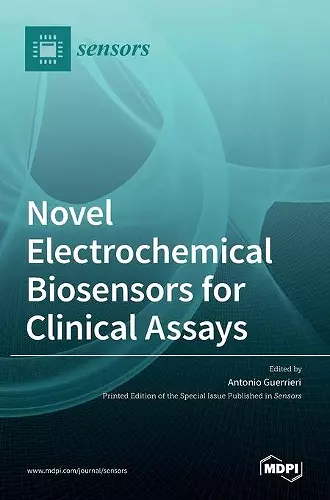 Novel Electrochemical Biosensors for Clinical Assays cover