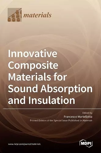 Innovative Composite Materials for Sound Absorption and Insulation cover