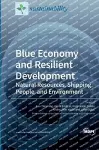 Blue Economy and Resilient Development cover