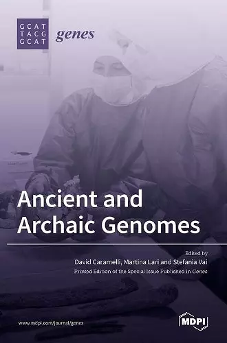 Ancient and Archaic Genomes cover