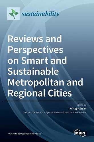 Reviews and Perspectives on Smart and Sustainable Metropolitan and Regional Cities cover