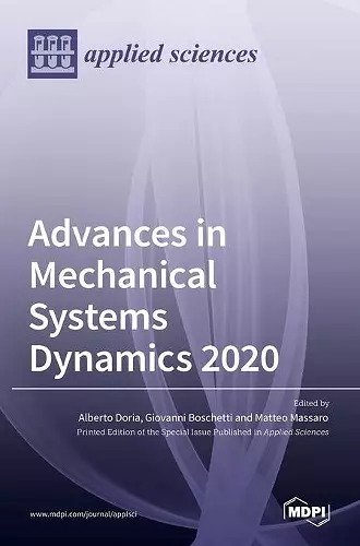 Advances in Mechanical Systems Dynamics 2020 cover