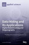 Data Hiding and Its Applications cover