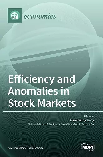 Efficiency and Anomalies in Stock Markets cover