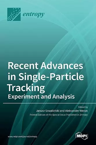 Recent Advances in Single-Particle Tracking cover