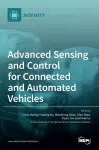 Advanced Sensing and Control for Connected and Automated Vehicles cover