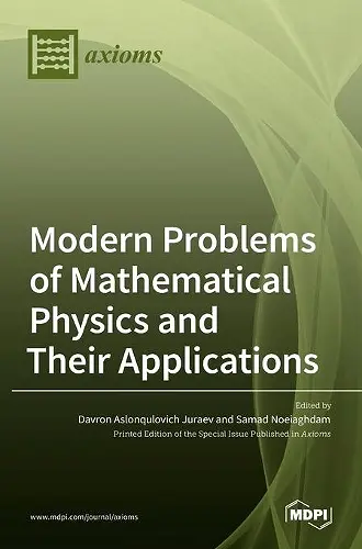 Modern Problems of Mathematical Physics and Their Applications cover