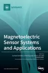 Magnetoelectric Sensor Systems and Applications cover