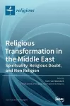 Religious Transformation in the Middle East cover