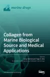 Collagen from Marine Biological Source and Medical Applications cover