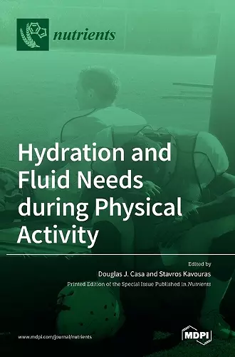 Hydration and Fluid Needs during Physical Activity cover