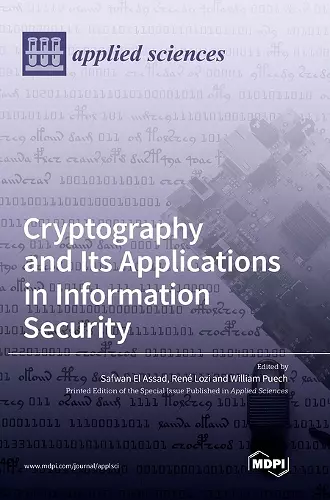 Cryptography and Its Applications in Information Security cover