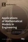 Applications of Mathematical Models in Engineering cover