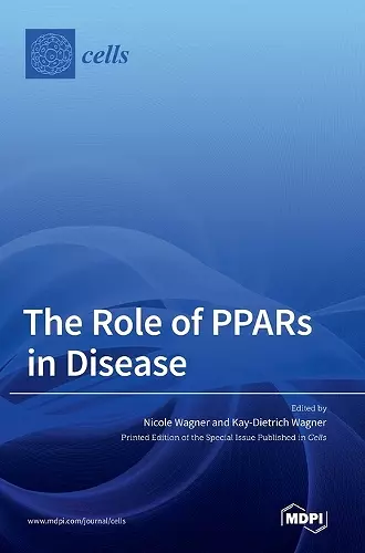 The Role of PPARs in Disease cover