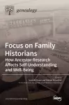 Focus on Family Historians cover