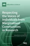 Respecting the Voices of Individuals from Marginalised Communities in Research cover